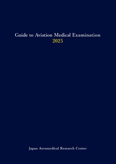 Guide to Aviation Medical Examination 2025